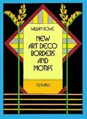 Imagen de archivo de New Art Deco Borders and Motifs (Dover Pictorial Archive) a la venta por Wonder Book