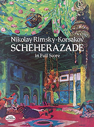 Scheherazade (Dover Orchestral Music Scores) (9780486247342) by Rimsky-Korsakov, Nikolai
