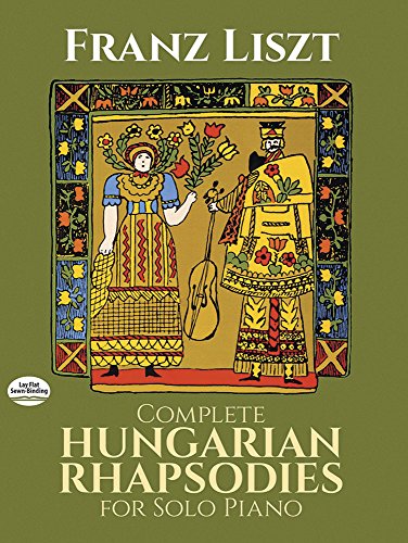 Beispielbild fr Complete Hungarian Rhapsodies For Solo Piano (dover Music For Piano) zum Verkauf von Kennys Bookshop and Art Galleries Ltd.