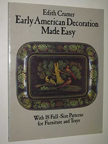 Beispielbild fr Early American Decoration Made Easy zum Verkauf von Wonder Book