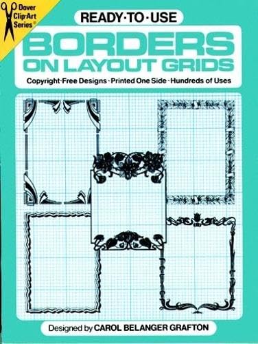 Beispielbild fr Ready-to-Use Borders on Layout Grids (Dover Clip Art Ready-to-Use) zum Verkauf von Wonder Book