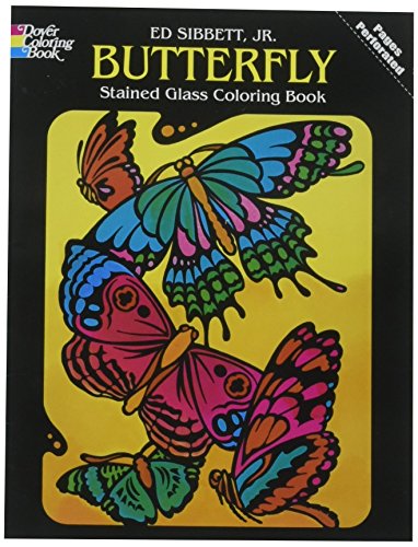 Imagen de archivo de Dover Butterfly Stained Glass Coloring Book, by The Yard, Black a la venta por Red's Corner LLC