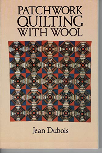 Stock image for Patchwork Quilting with Wool for sale by Better World Books