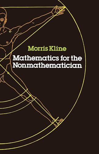 9780486248233: Mathematics for the Nonmathematician