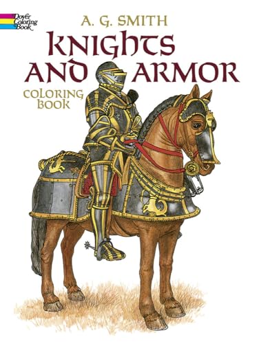 Imagen de archivo de Knights and Armor Coloring Book (Dover Fashion Coloring Book) a la venta por Your Online Bookstore