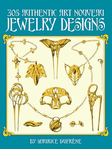 

305 Authentic Art Nouveau Jewelry Designs Format: Paperback
