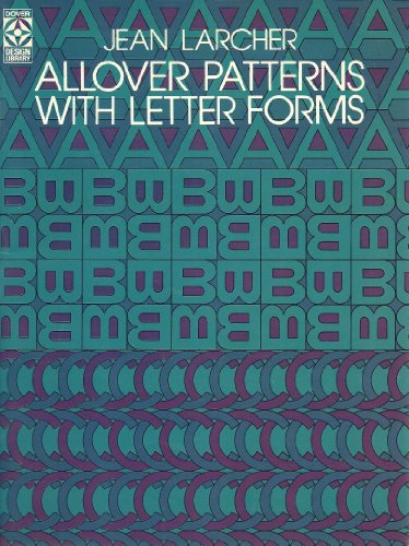 Stock image for Allover Patterns with Letter Forms for sale by Better World Books