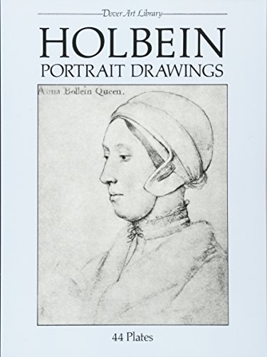 Stock image for Holbein Portrait Drawings (Dover Fine Art, History of Art) for sale by New Legacy Books