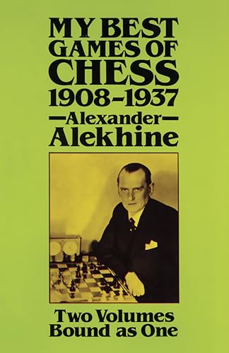 Beispielbild fr My Best Games of Chess, 1908-1937 zum Verkauf von Blackwell's