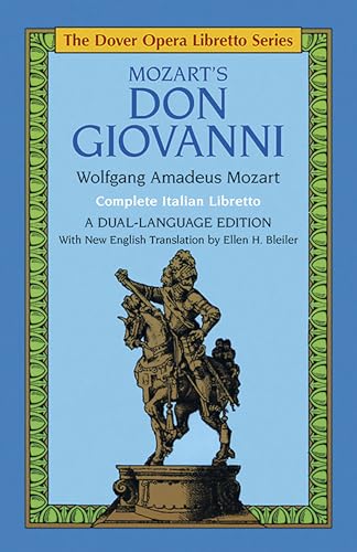 Imagen de archivo de Mozart's Don Giovanni (the Dover Opera Libretto Series) (Dover Books On Music: Voice) (Italian and English Edition) a la venta por ZBK Books