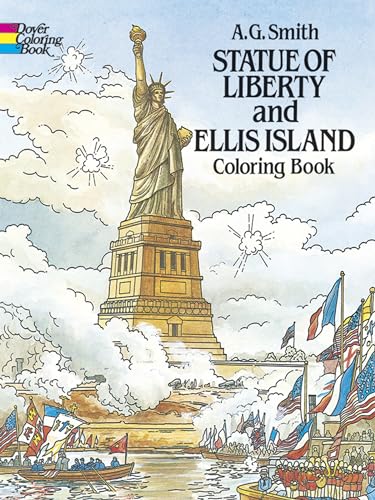 9780486249667: Statue of Liberty and Ellis Island Coloring Book (Dover American History Coloring Books)