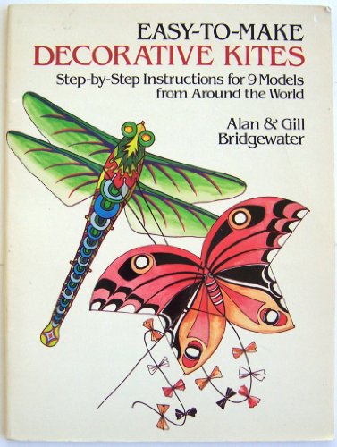 Beispielbild fr Decorative Kites : Step-by-Step Instructions for 9 Models from Around the World zum Verkauf von Better World Books