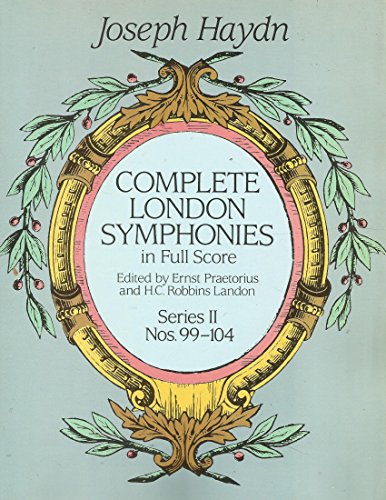 Beispielbild fr Complete London Symphonies in Full Score, Series 2 Nos. 99-104 zum Verkauf von Hbner Einzelunternehmen