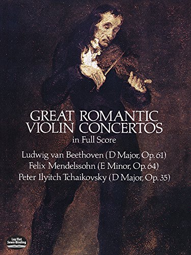 Imagen de archivo de Great Romantic Violin Concertos in Full Score (Dover Orchestral Music Scores) a la venta por New Legacy Books