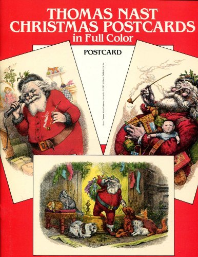Beispielbild fr Thomas Nast Christmas Postcards in Full Color: 24 Ready-to-Mail Postcards zum Verkauf von Patina LLC