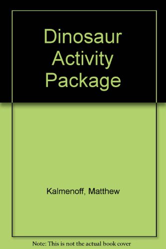 Dinosaur Activity Package (9780486250090) by Kalmenoff, Matthew