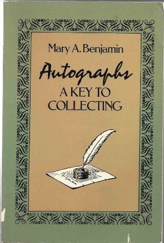 Autographs, A Key to Collecting