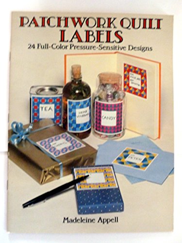 Patchwork Quilt Labels: 24 Full-Color Pressure-Sensitive Designs