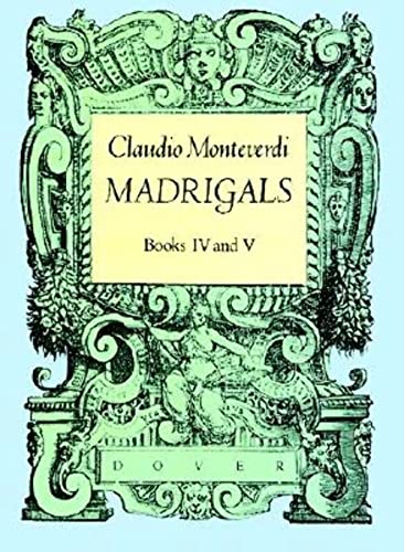 Stock image for Madrigals, Books IV & V (Dover Song Collections) for sale by SecondSale
