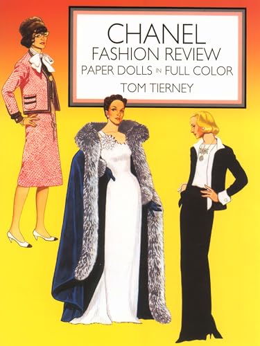 Chanel Fashion Review Paper Dolls in Full Color (Dover Paper Dolls) (9780486251059) by Tom Tierney