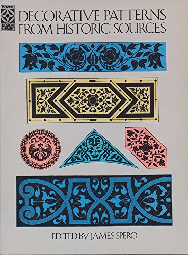 9780486251202: Decorative Patterns from Historic Sources