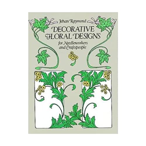 9780486251349: Decorative Floral Designs for Needleworkers and Craftspeople