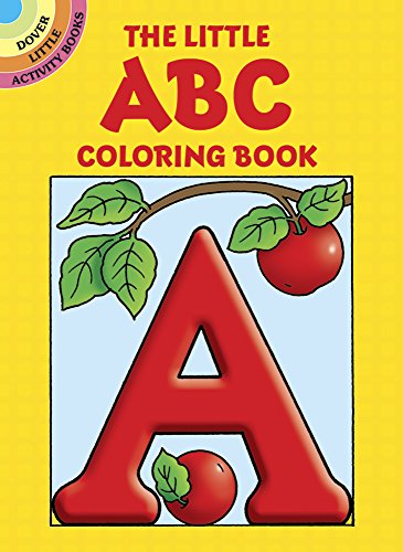 Imagen de archivo de The Little ABC Coloring Book (Dover Little Activity Books) a la venta por Gulf Coast Books