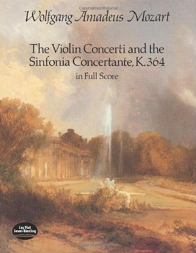 9780486251691: The Violin Concerti & Sinfonia Concertante K.364: In Full Score.