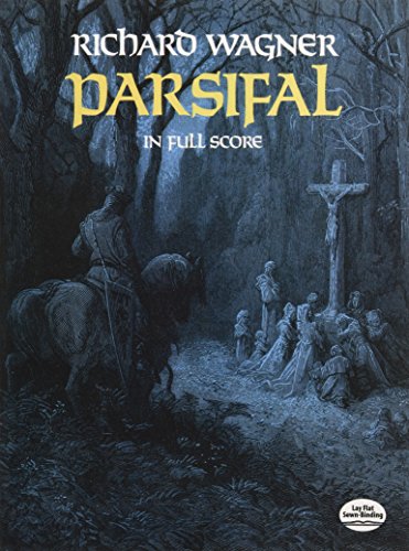 Parsifal in FullScore. Opera. German words.