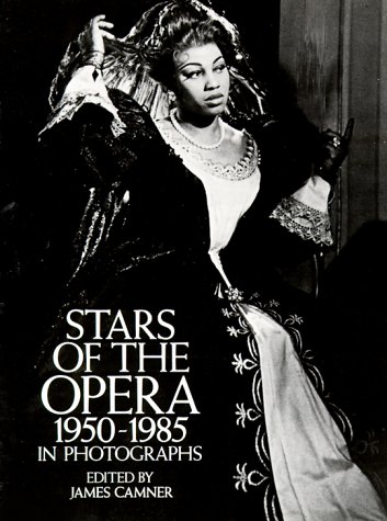 Stock image for Stars of the Opera, 1950 1985 in Photographs for sale by Hippo Books