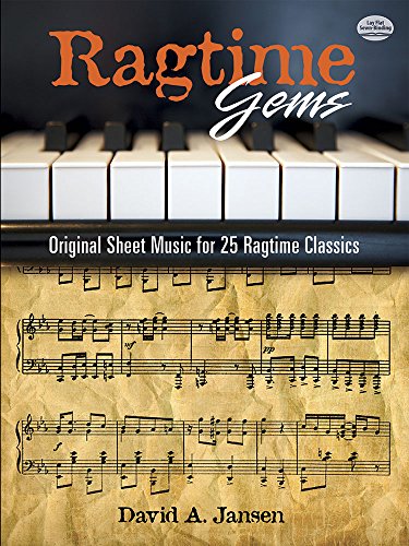 Ragtime Gems - Original Sheet Music For 25 Ragtime Classics: Noten, Sammelband für Klavier (Dover...