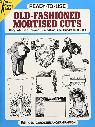 9780486253374: Ready-To-Use Old Fashioned Mortised Cuts (Dover Clip Art Ready-to-Use)