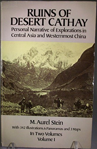 Beispielbild fr Ruins of Desert Cathay Personal Narrative of Explorations in Central Asia and Westernmost China (Two Volumes) zum Verkauf von Richard Thornton Books PBFA