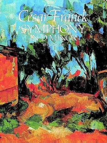 Cesar Franck Symphony In D Minor Orch 
