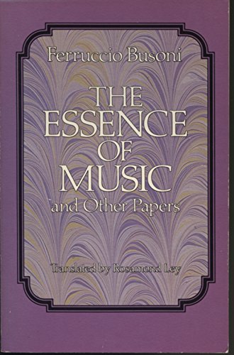 Beispielbild fr The Essence of Music and Other Papers zum Verkauf von Books From California