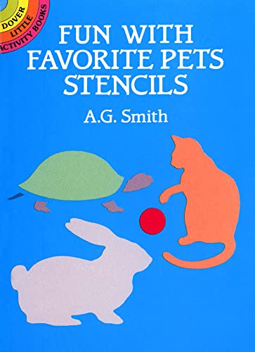 Beispielbild für Fun with Favorite Pets Stencils zum Verkauf von Better World Books Ltd