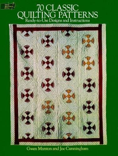9780486254746: 70 Classic Quilting Patterns: 70 Ready-to-Use Designs and Instructions (Dover Quilting)