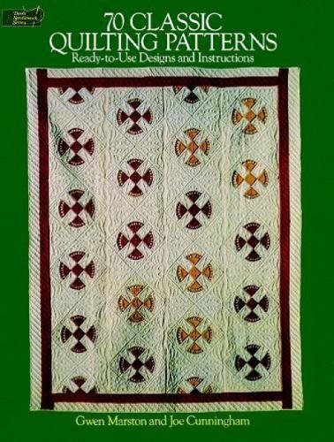 Imagen de archivo de 70 Classic Quilting Patterns: Ready-to-Use Designs and Instructions (Dover Quilting) a la venta por SecondSale