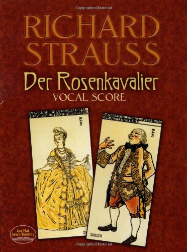 Der Rosenkavalier: Vocal Score (Dover Opera Scores) (9780486255019) by Strauss, Richard