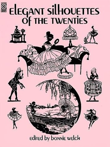 9780486255026: Elegant Silhouettes of the Twenties (Dover Design Library)