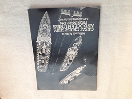 Stock image for Great Cruise Ships and Ocean Liners from 1954 to 1986: A Photographic Survey (Dover Maritime) for sale by Wonder Book