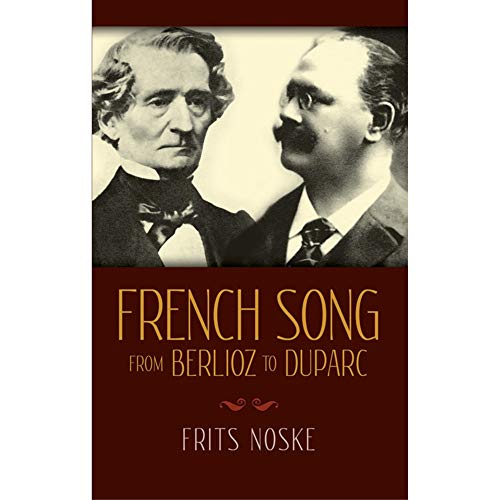 9780486255545: Frits noske/rita benton: french song from berlioz to duparc livre sur la musique (Dover Books on Music)