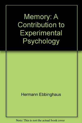 9780486255552: Memory: A Contribution to Experimental Psychology