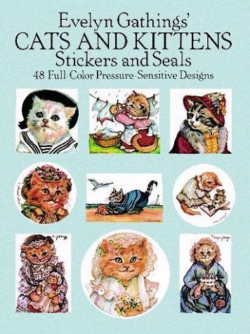 Imagen de archivo de Evelyn Gathings' Cats and Kittens Stickers (Dover Stickers) a la venta por GF Books, Inc.