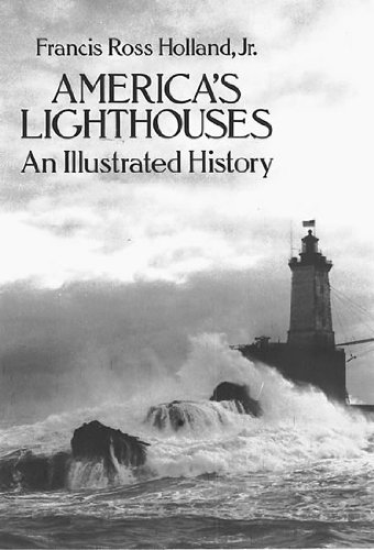 9780486255767: America's Lighthouses: An Illustrated History
