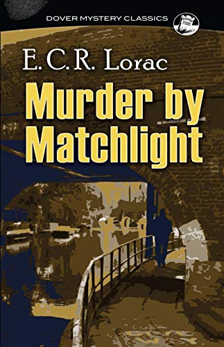 9780486255774: Murder by Matchlight (Dover Mystery Classics)