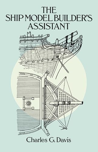 9780486255842: Ship Model Builder's Assistant (Dover Woodworking)