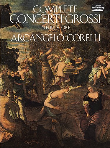 Imagen de archivo de Complete Concerti Grossi in Full Score (Dover Orchestral Music Scores) a la venta por HPB-Emerald