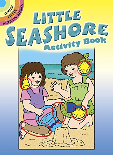 Imagen de archivo de Little Seashore Activity Book (Dover Little Activity Books) a la venta por Orion Tech