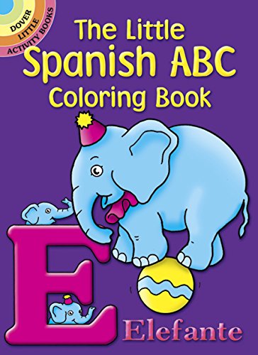 9780486256146: The Little Spanish ABC Coloring Book (Dover Little Activity Books)